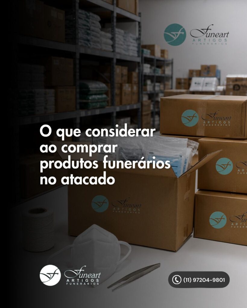 Produtos funerários no atacado: o que você precisa saber antes de comprar